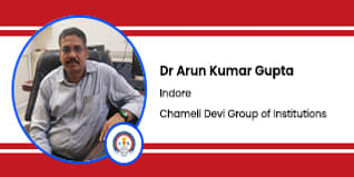 Chameli Devi Group of Institutions, Indore, Principal: Dr. Arun Kumar Gupta Interview